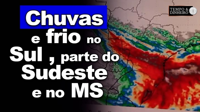 Alerta para CHUVAS e frio no Sul, parte do Sudeste e no MS. Analisa Ronaldo Coutinho
