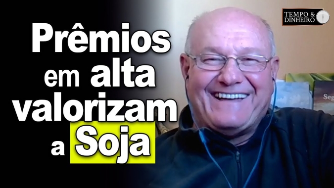 Prêmios em alta valorizam a Soja, analisa Vlamir Brandalizze