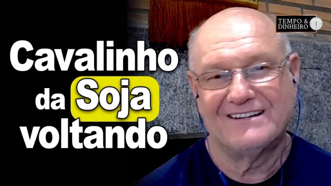 Cavalinho da Soja voltando, comenta Vlamir Brandalizze