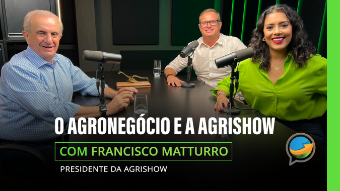 Francisco Maturro conta sobre sua trajetória e como ajudou a transformar a Agrishow na maior feira de inovações para o Agro Brasileiro