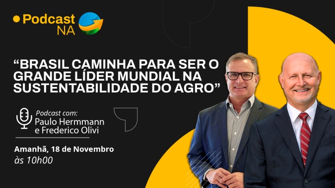 Brasil caminha para ser o grande líder mundial na sustentabilidade do agro