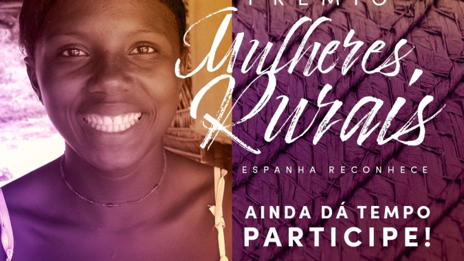 Prêmio Mulheres Rurais - Espanha Reconhece: inscrições prorrogadas  até 31 de janeiro