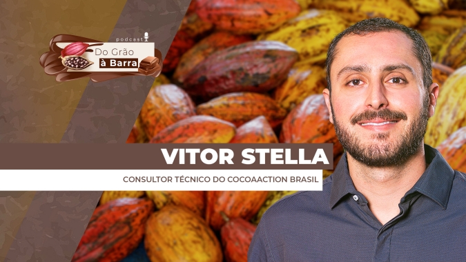 Do Grão à Barra #149 -CocoaAction Brasil promove primeira edição do ExpoCacau, feira de negócios exclusiva para o setor cacaueiro