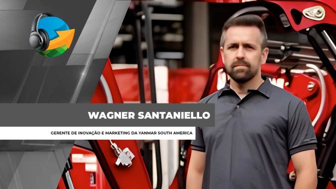 Podcast NA #104 - Agro segue como principal foco da Yanmar e direciona foco no pós-venda e na tecnologia